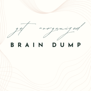 Brain Dump