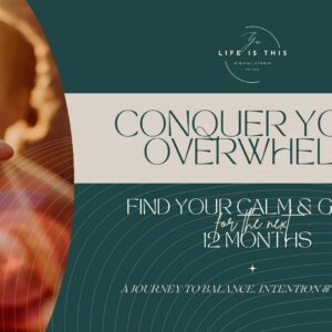 Conquer Your Overwhelm Masterclass